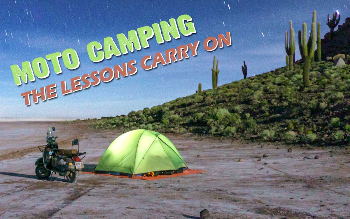 Kinderrijmpjes diameter bekken Moto Camping: The Lessons Carry On - Adventure Motorcycle Magazine